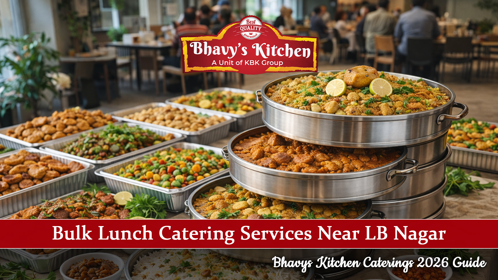 Bulk Lunch Catering Services Near LB Nagar
